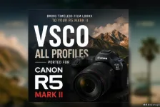 佳能R5 Mark II的VSCO配置文件 VSCO Profiles for Canon R5 Mark II