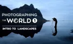 Fstoppers - Elia Locardi 拍摄世界风光第一部-独家精翻中英字幕