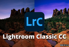 Lightroom Classic CC编辑大师班-完整照片编辑教程-中英字幕
