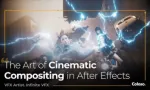 After Effects电影合成的艺术教程 Infinite VFX (Anurag Raj) -中英字幕
