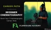 Filmmakers Academy-初学者电影摄影职业之路219课完整合集-中英字幕