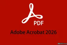 Adobe Acrobat 2026 v26.1.0 预激活一键直装中文版