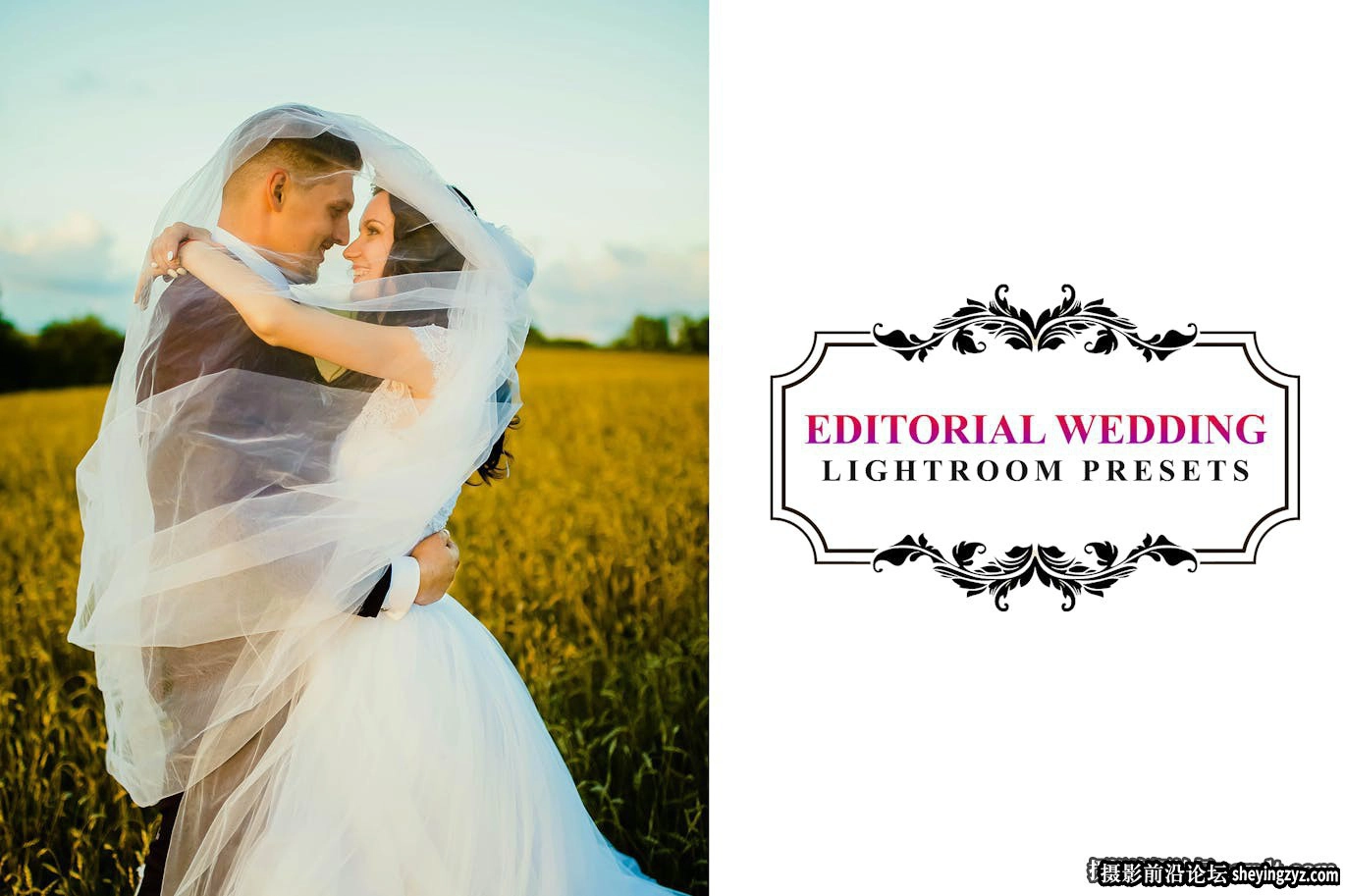 25种电影婚礼人像调色Lightroom预设 Editorial Wedding Lightroom Presets