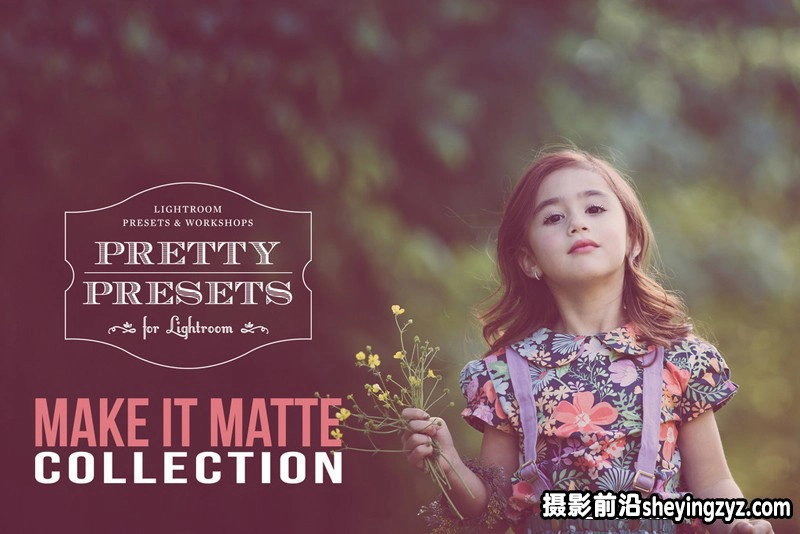 唯美欧美哑光人像后期Lightroom预设 Make It Matte Collection
