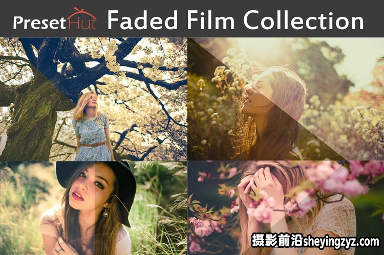 30种高级褪色电影胶片Lightroom预设合集 Faded Film Collection