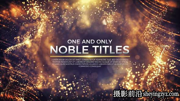 AE模板-梦幻粒子背景文字标题宣传片头模版- Noble Titles-23118017