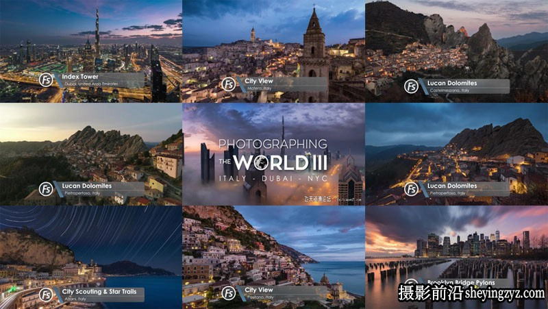 Fstoppers -风光摄影师 Elia Locardi 拍摄世界城市风光第三部-中英字幕