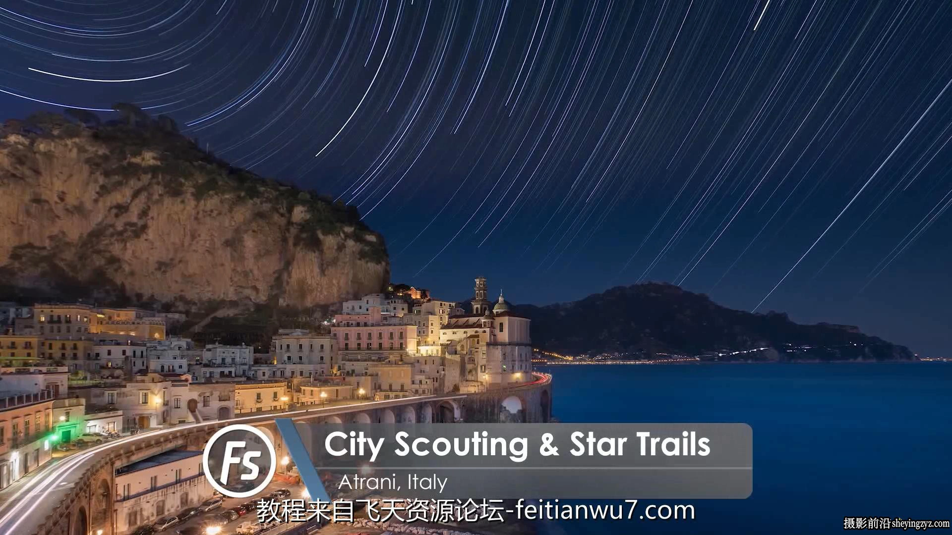 Fstoppers -风光摄影师 Elia Locardi 拍摄世界城市风光第三部-中英字幕