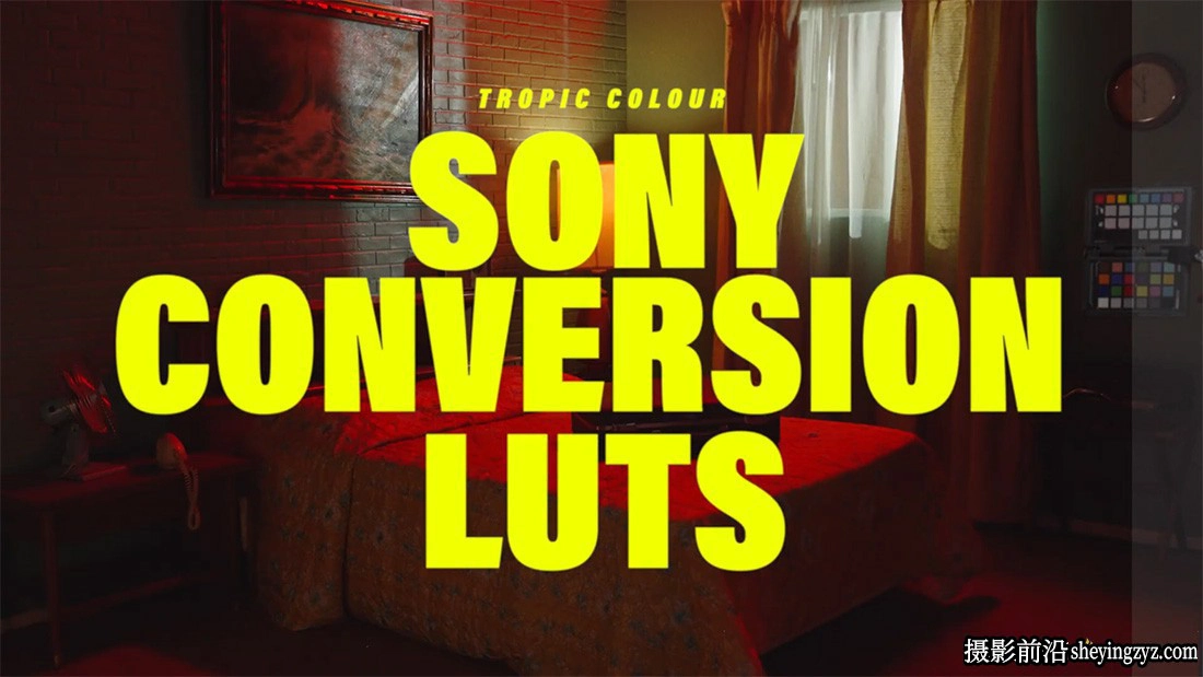 索尼SLOG3转REC709LUT预设完整版 Tropic Colour – SONY CONVERSION LUTS