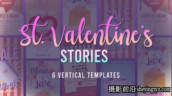 AE模板-6组竖屏情人节模版 St Valentine’s Stories