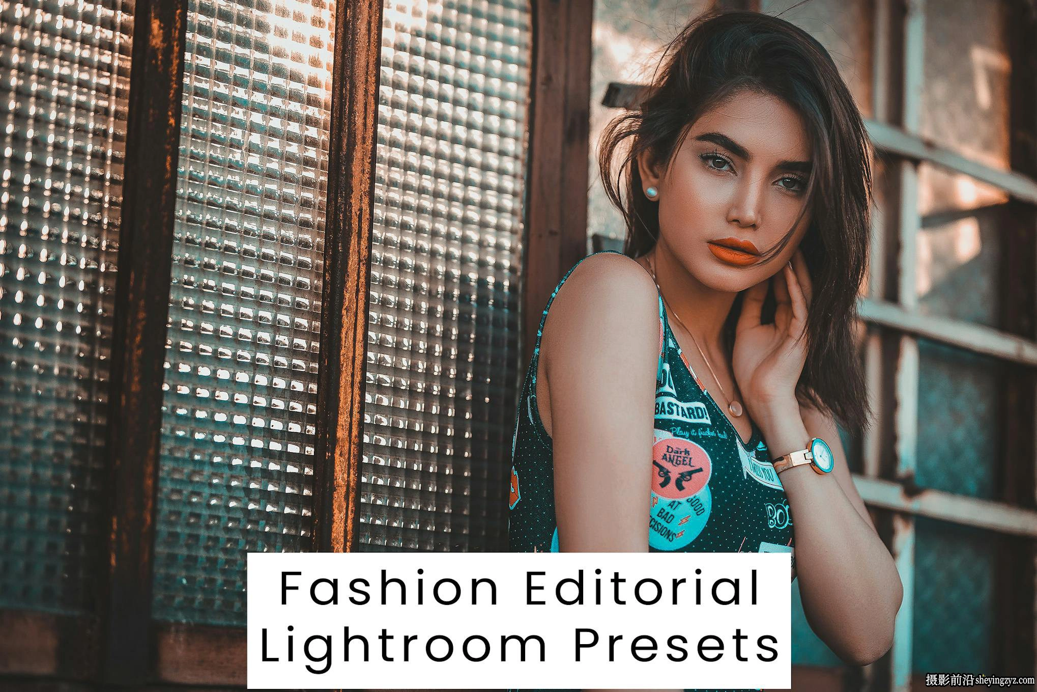 时尚电影人像后期调色LR预设 Fashion Editorial Lightroom Presets