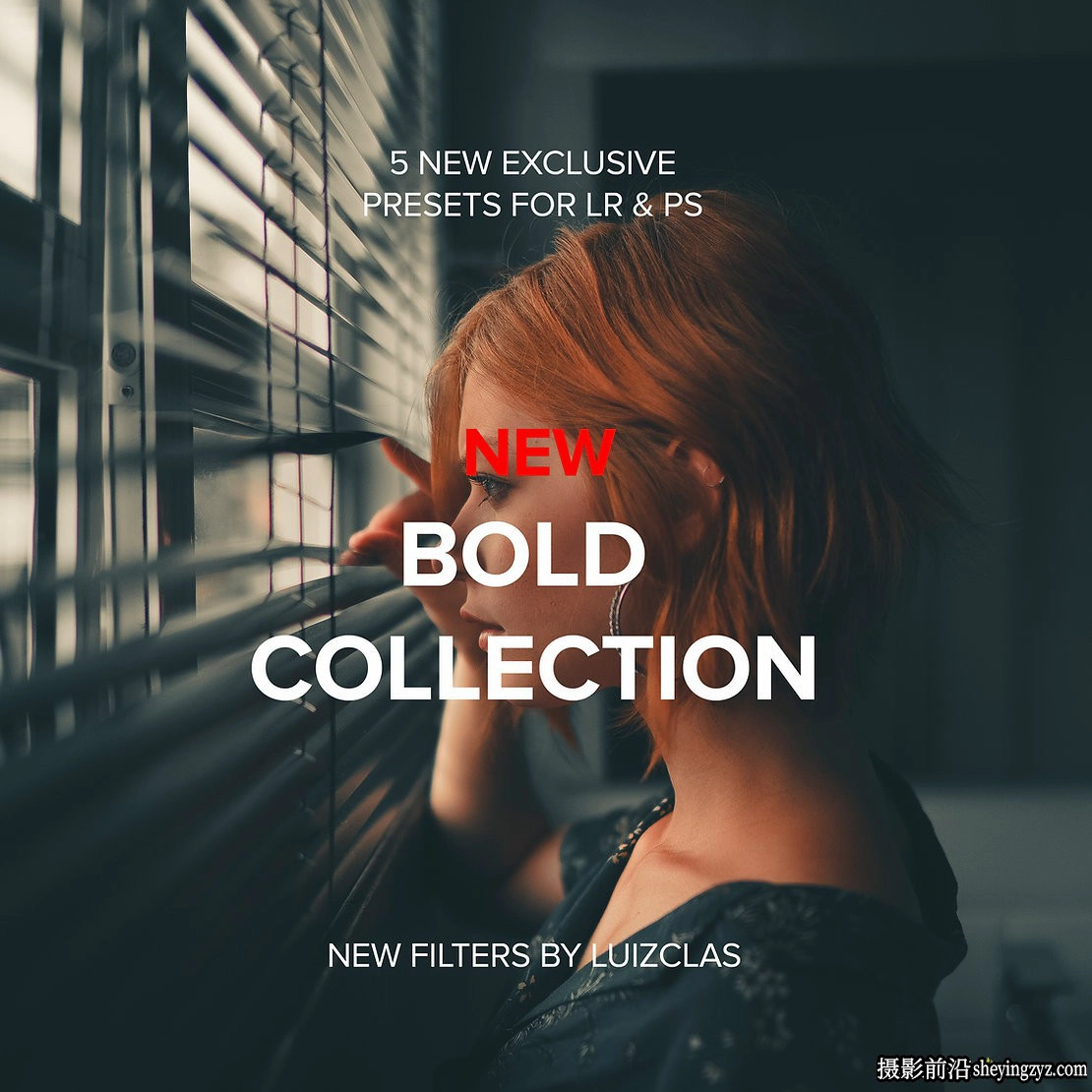 油管大神LUIZCLAS质感电影人像LR调色LR预设 LUIZCLAS BOLD COLLECTION