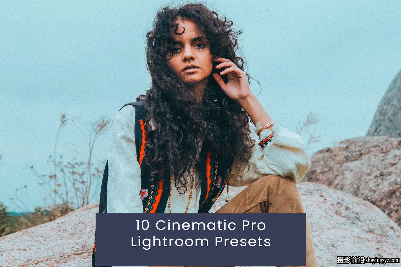 10种旅拍电影胶片人像lr预设 Cinematic Pro Lightroom Presets