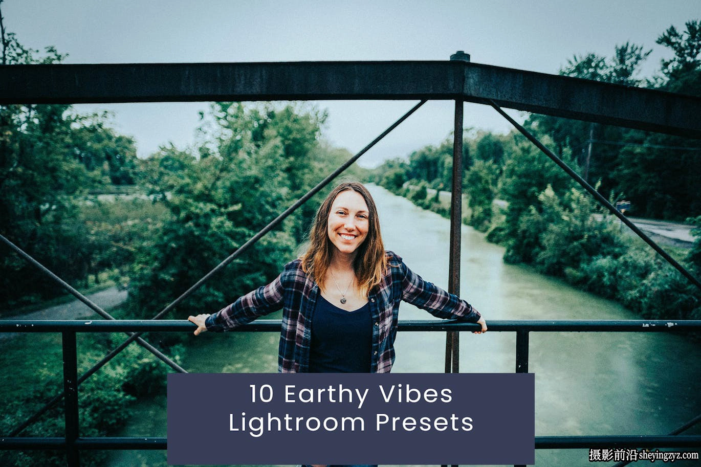 10种复古怀旧胶片感Lightroom预设 Earthy Vibes Lightroom Presets
