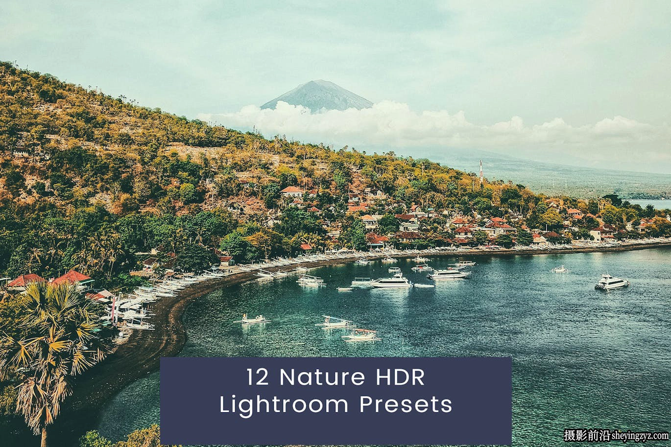 免费12款HDR人像摄影Lightroom预设 Nature HDR Lightroom Presets