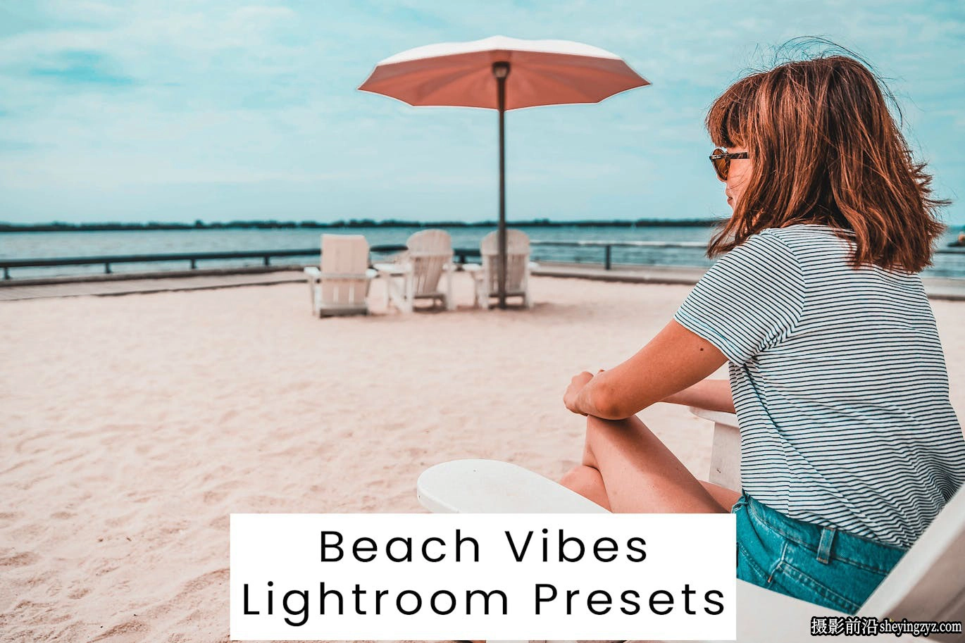 10种旅拍海景风光后期调色lr预设 Beach Vibes Lightroom Presets