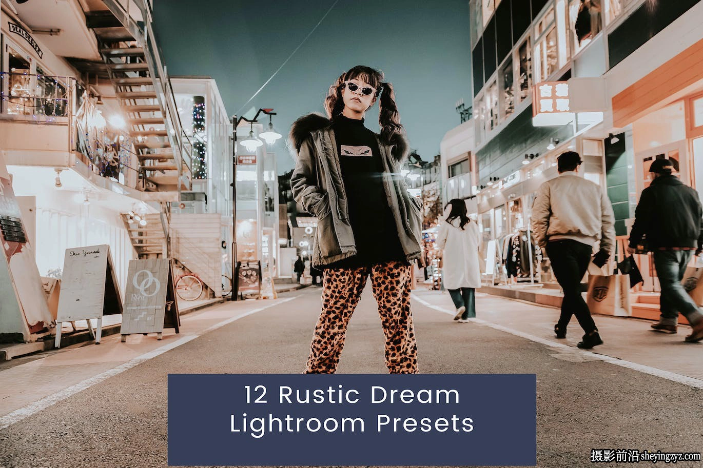 12种梦幻城市人像后期调色Lightroom预设 Rustic Dream Lightroom Presets