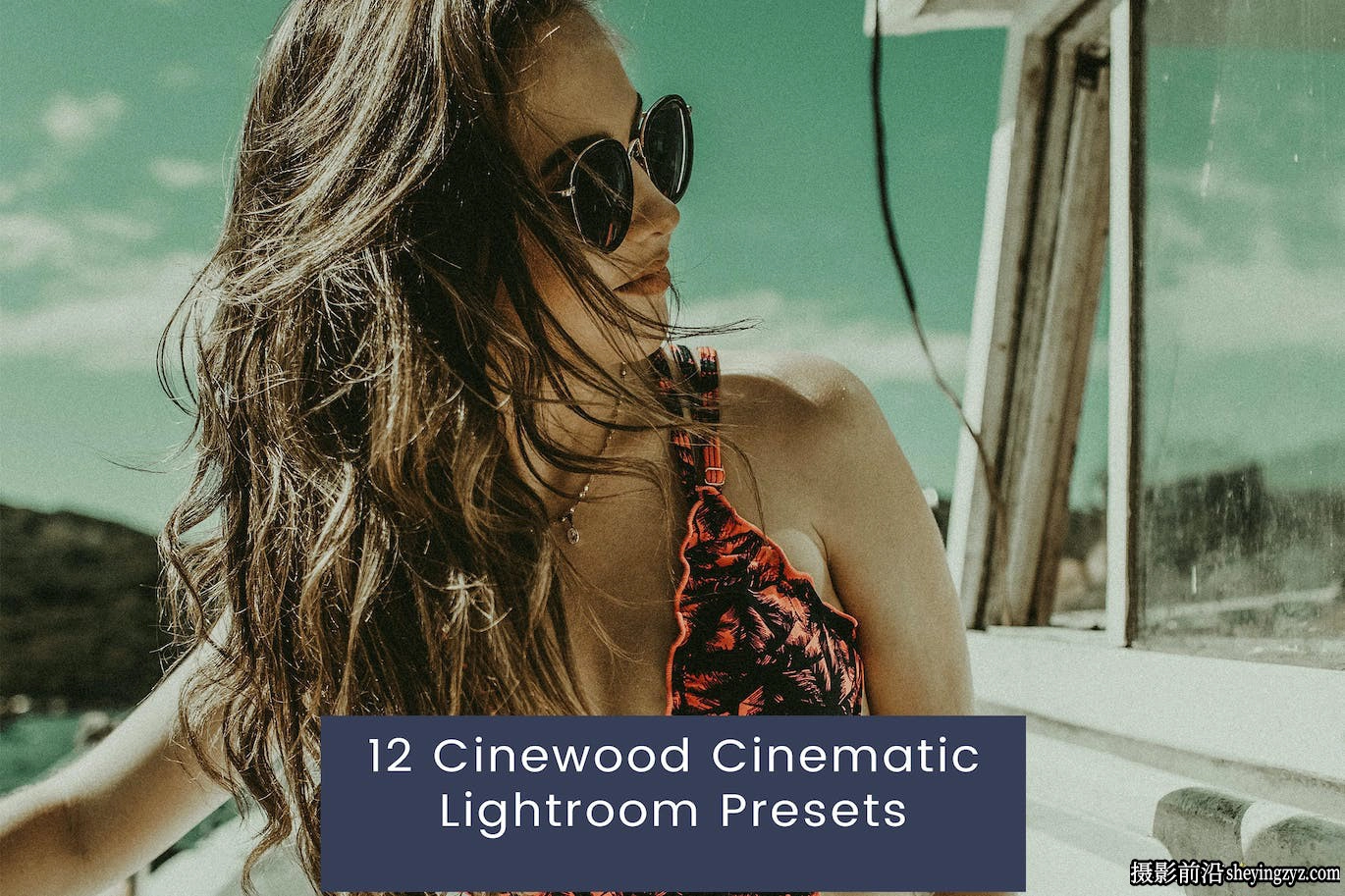 12种现代电影胶片调色Lightroom预设 Cinematic Lightroom Presets