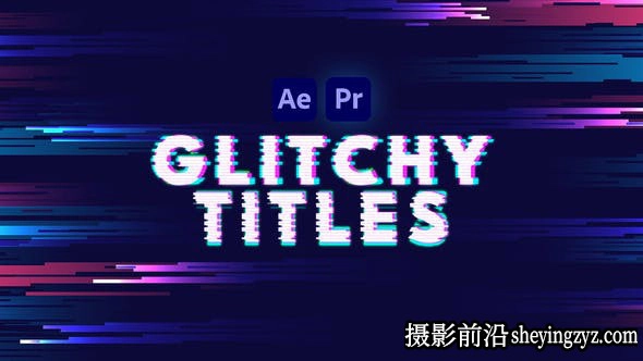 PR标题模版-故障标题动画模版 Glitchy Titles
