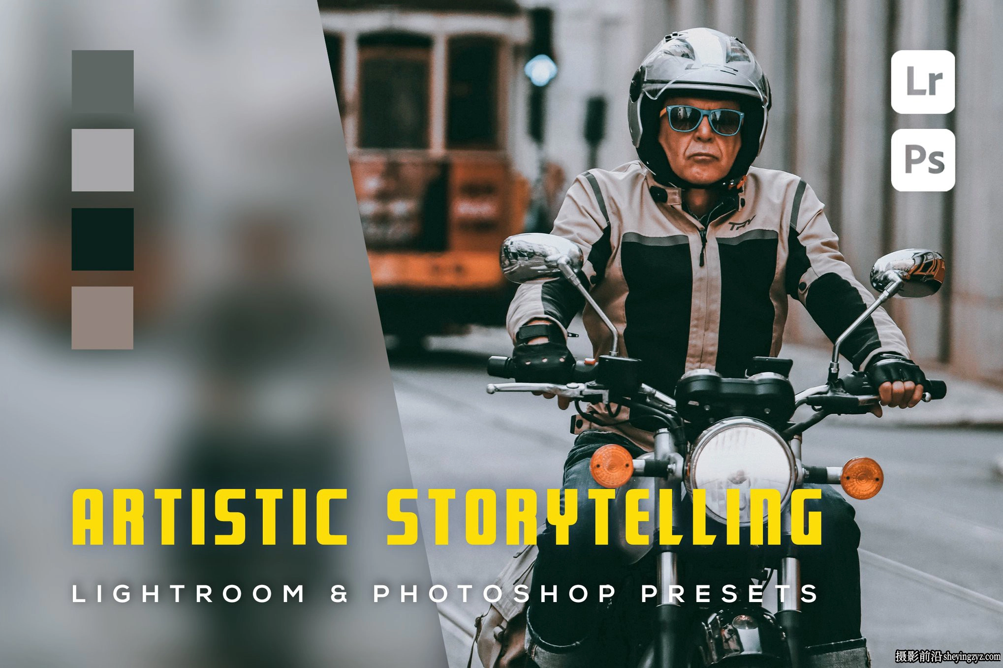 6种街头摄影后期调色LR预设 Artistic Storytelling Lightroom Presets
