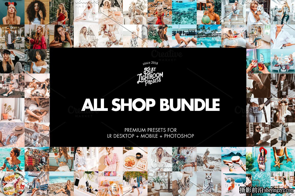 290种最佳Lightroom预设合集包含29套All Shop Bundle Lightroom Presets