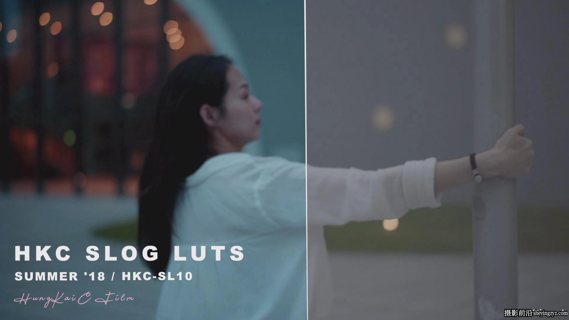 油管大神 HungKai Chen – SONY A7III SLOG LUT PACKLUT调色包