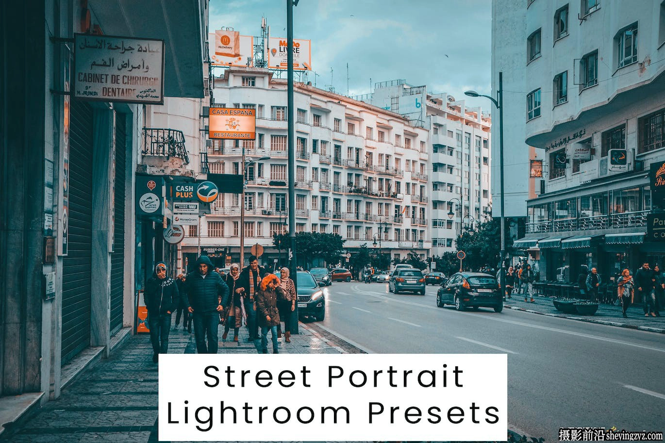 10种街头摄影电影人像lr预设 Street Portrait Lightroom Presets