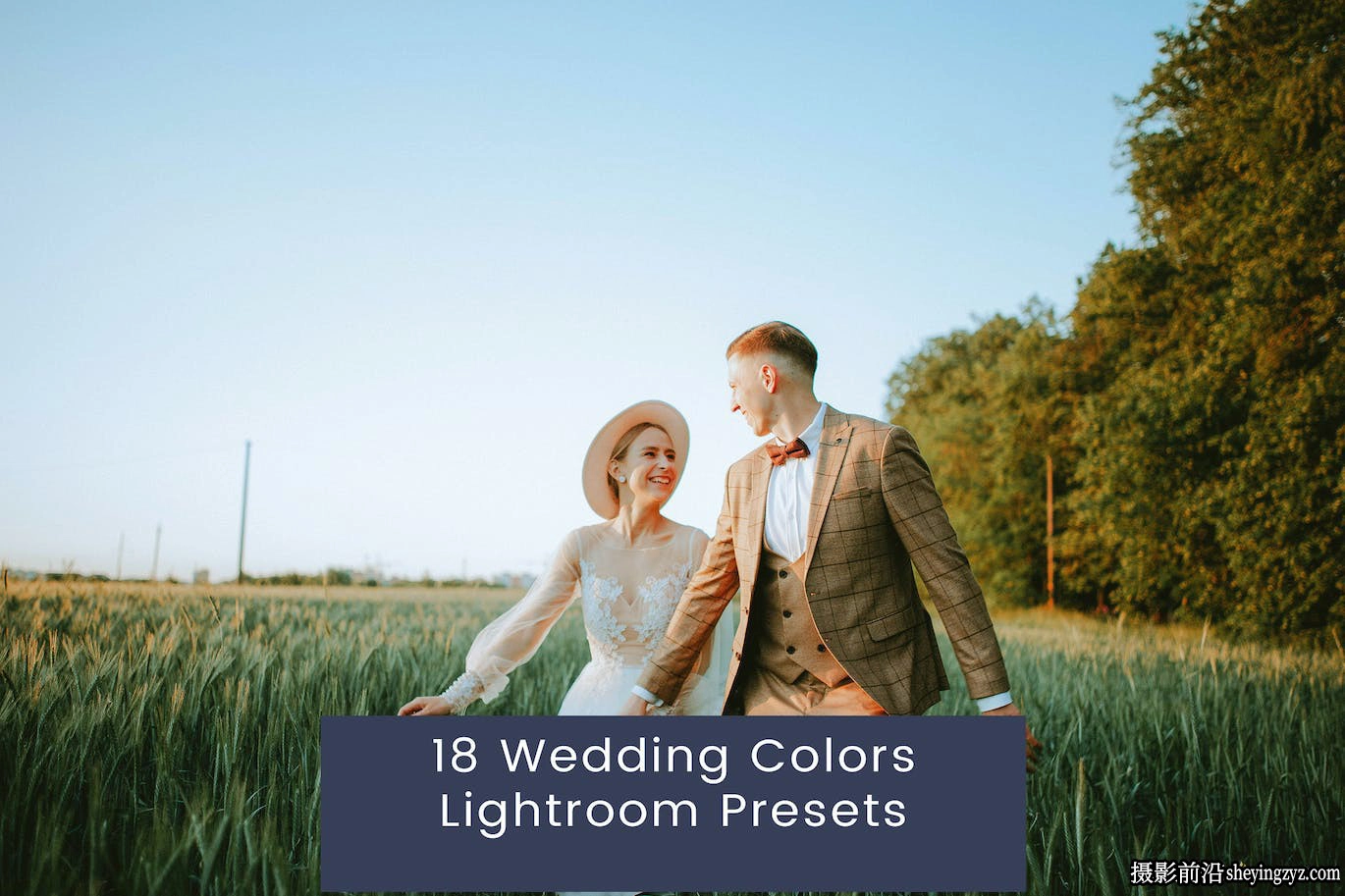 18种免费复古电影婚礼人像lr预设 Wedding Colors Lightroom Presets