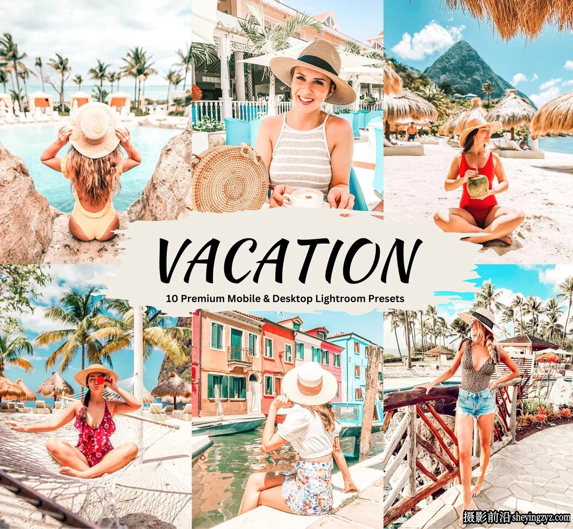 度假旅拍INS风格人像调色lr预设及手机版lr预设 Vacation Presets