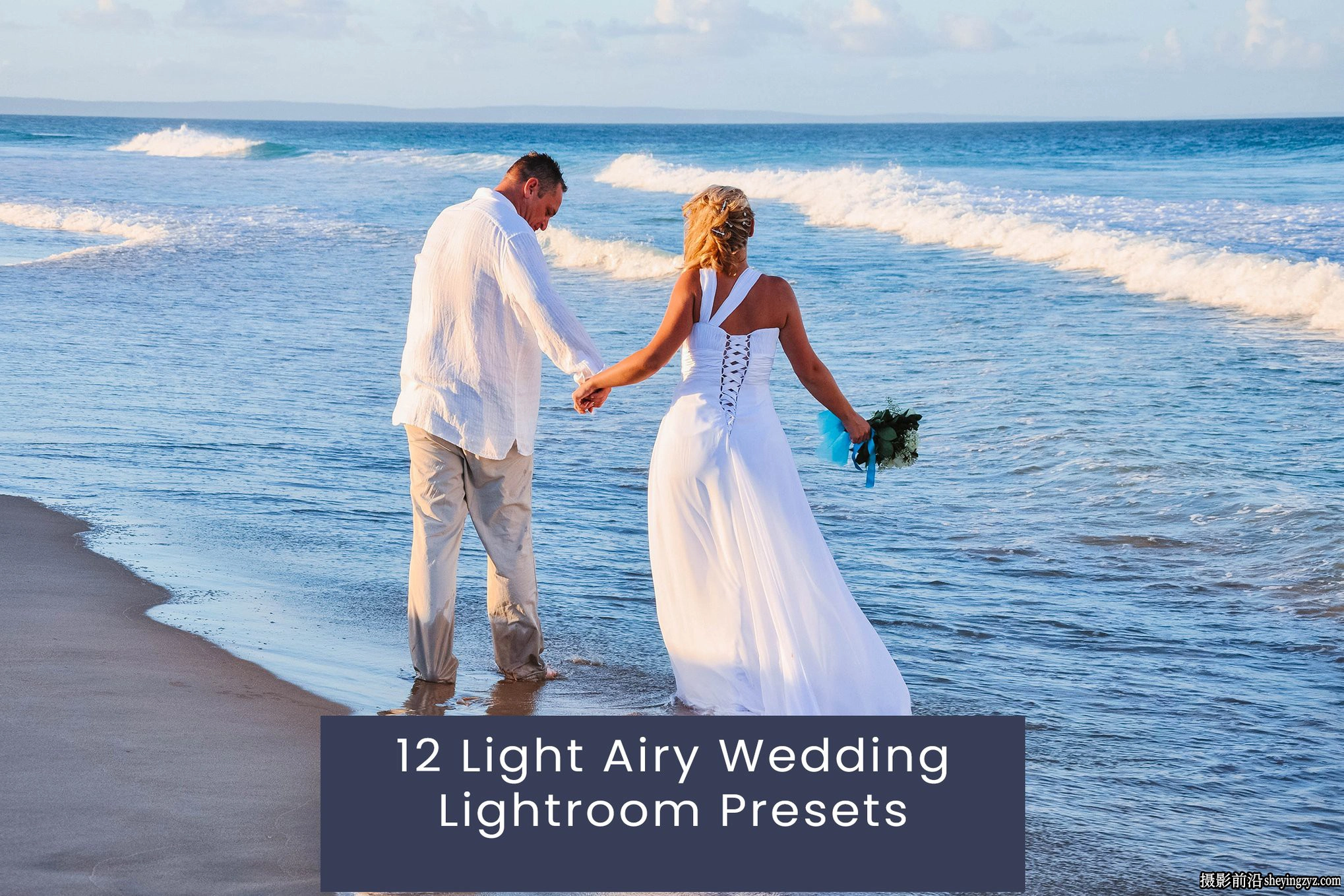 10种明亮通透电影婚礼lr预设 Light Airy Wedding Lightroom Presets