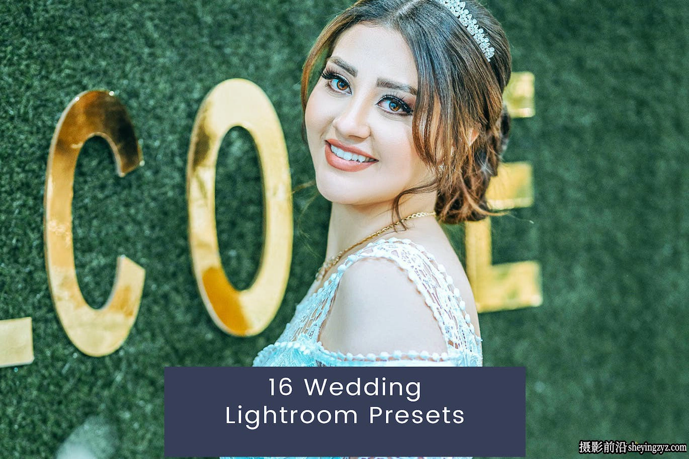 16种明亮婚礼人像后期调色Lightroom预设 Wedding Lightroom Presets