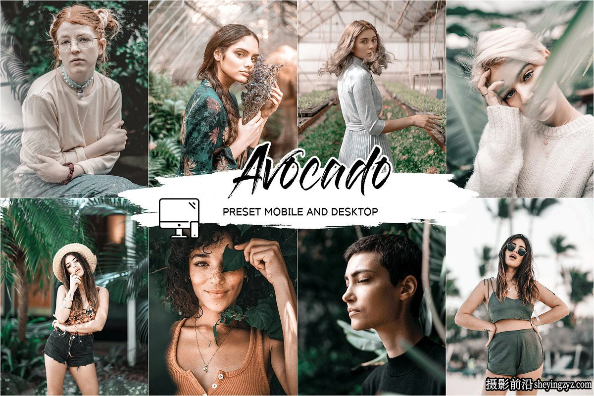 梦幻情绪电影人像lr预设及手机lr预设 Avocado Lightroom Presets