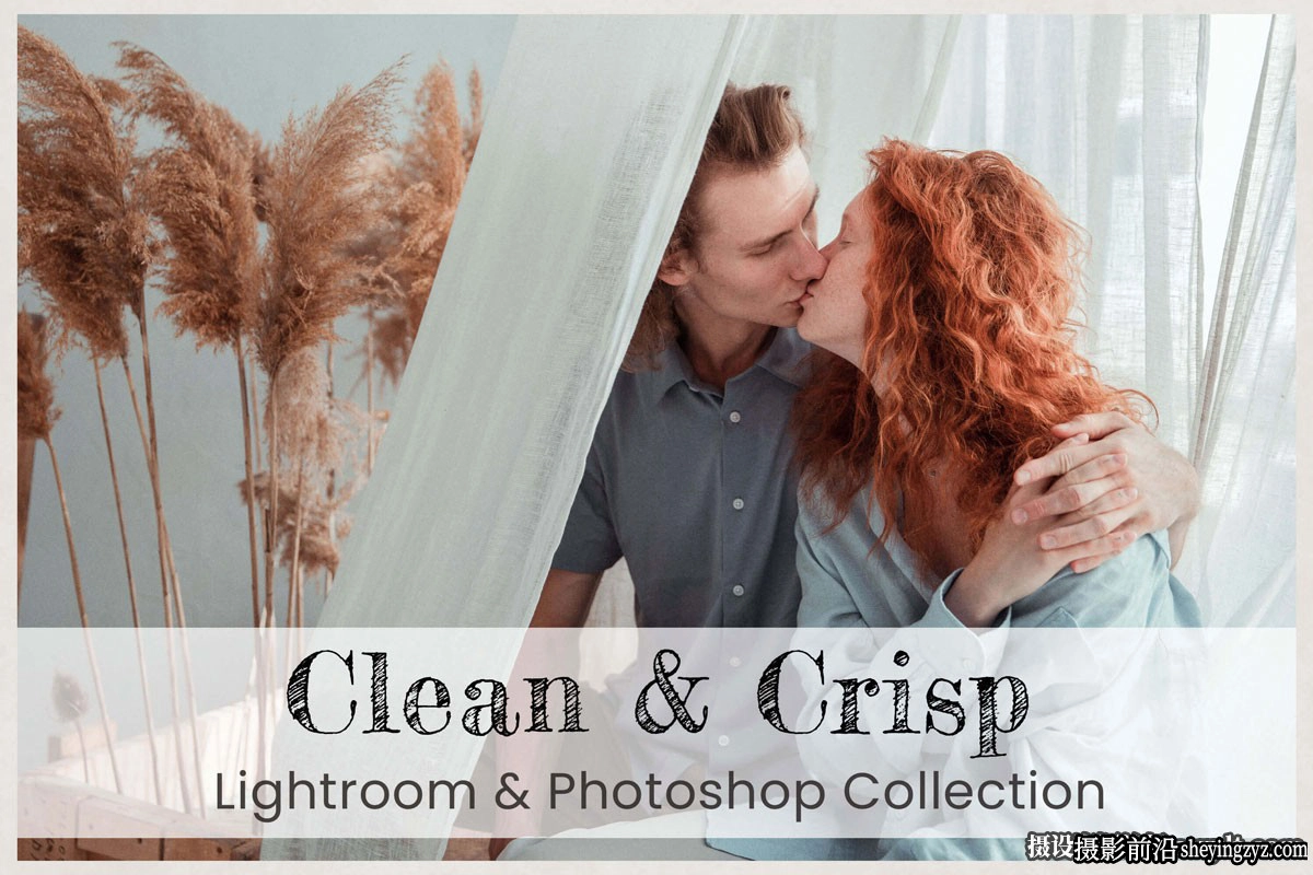 干净清晰人像lr预设及手机lr预设 Clean Crisp Lightroom Presets