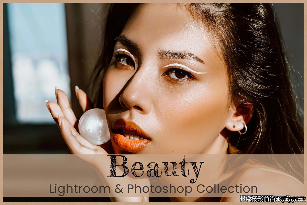 美容人像后期修饰LR预设及手机LR预设Beauty Lightroom Presets