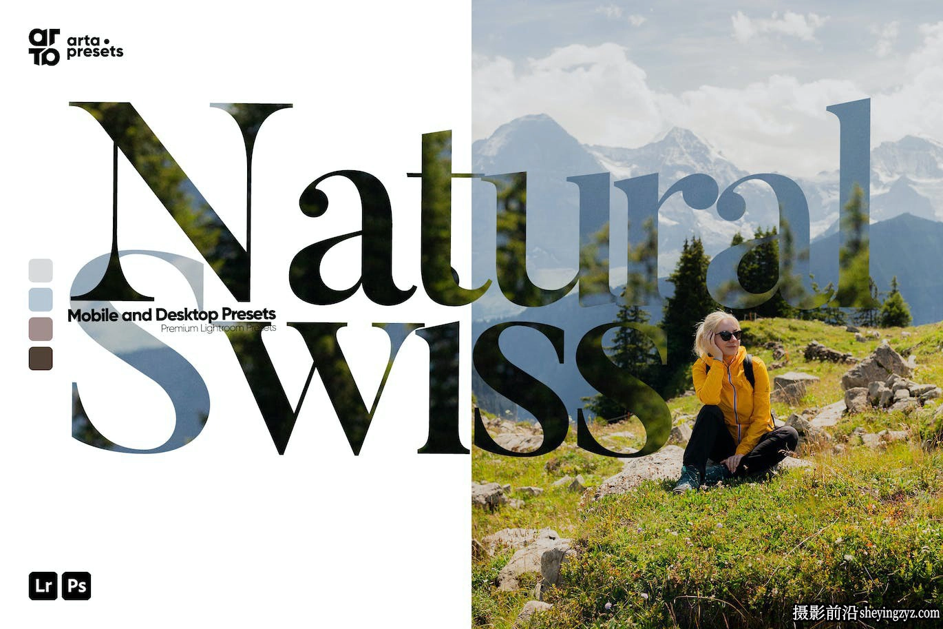 旅拍自然风光人像LR预设 Natural Swiss Lightroom Presets