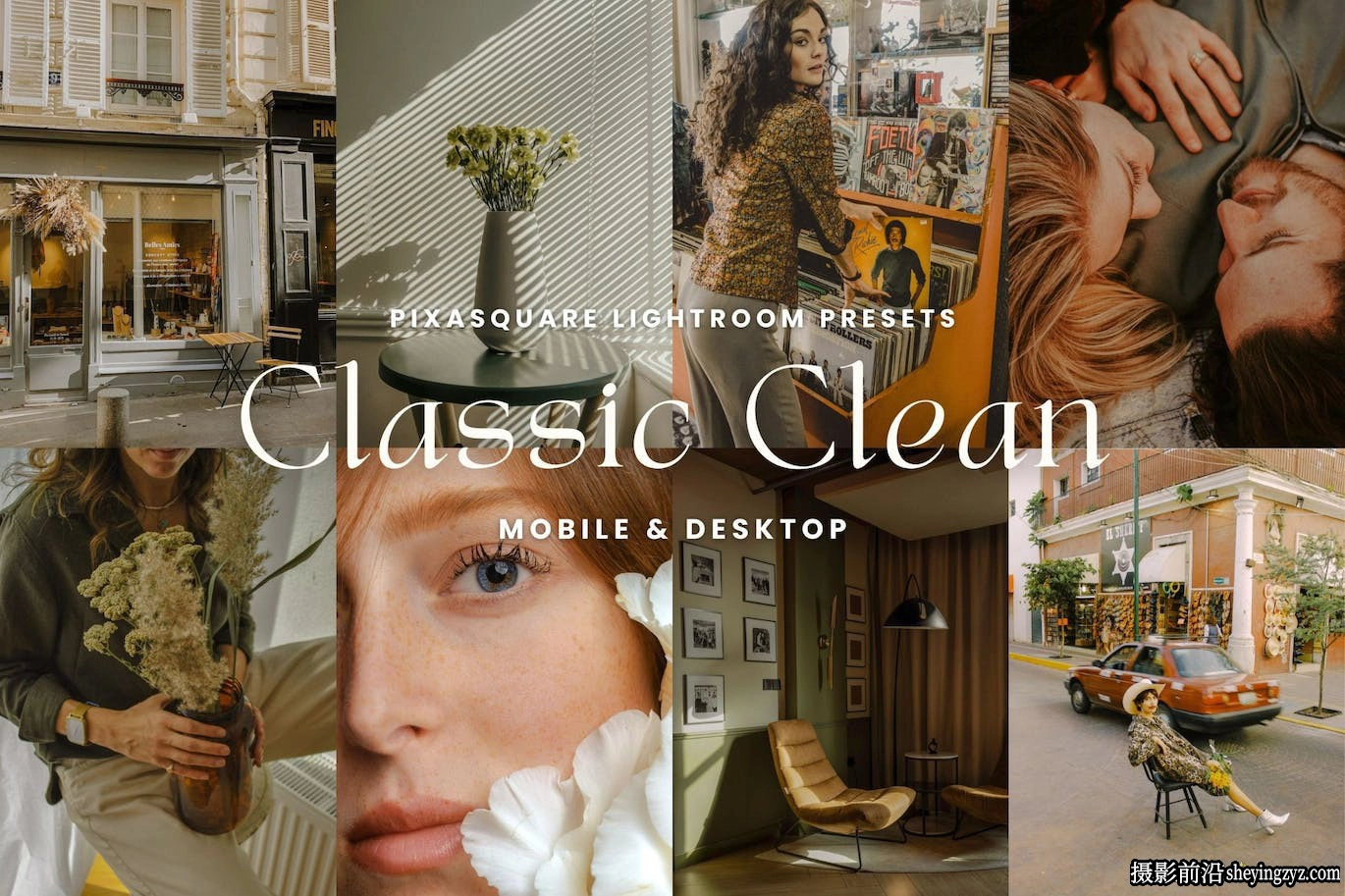 经典胶片lr预设及手机lr预设 Classic Clean Lightroom Presets
