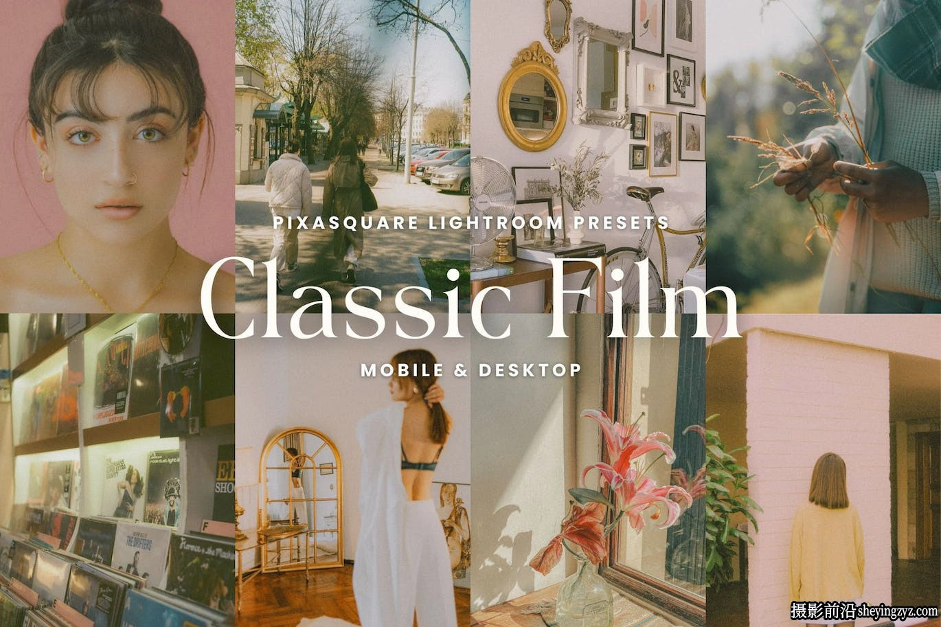 经典电影人像lr预设及手机lr预设 Classic Film Lightroom Presets