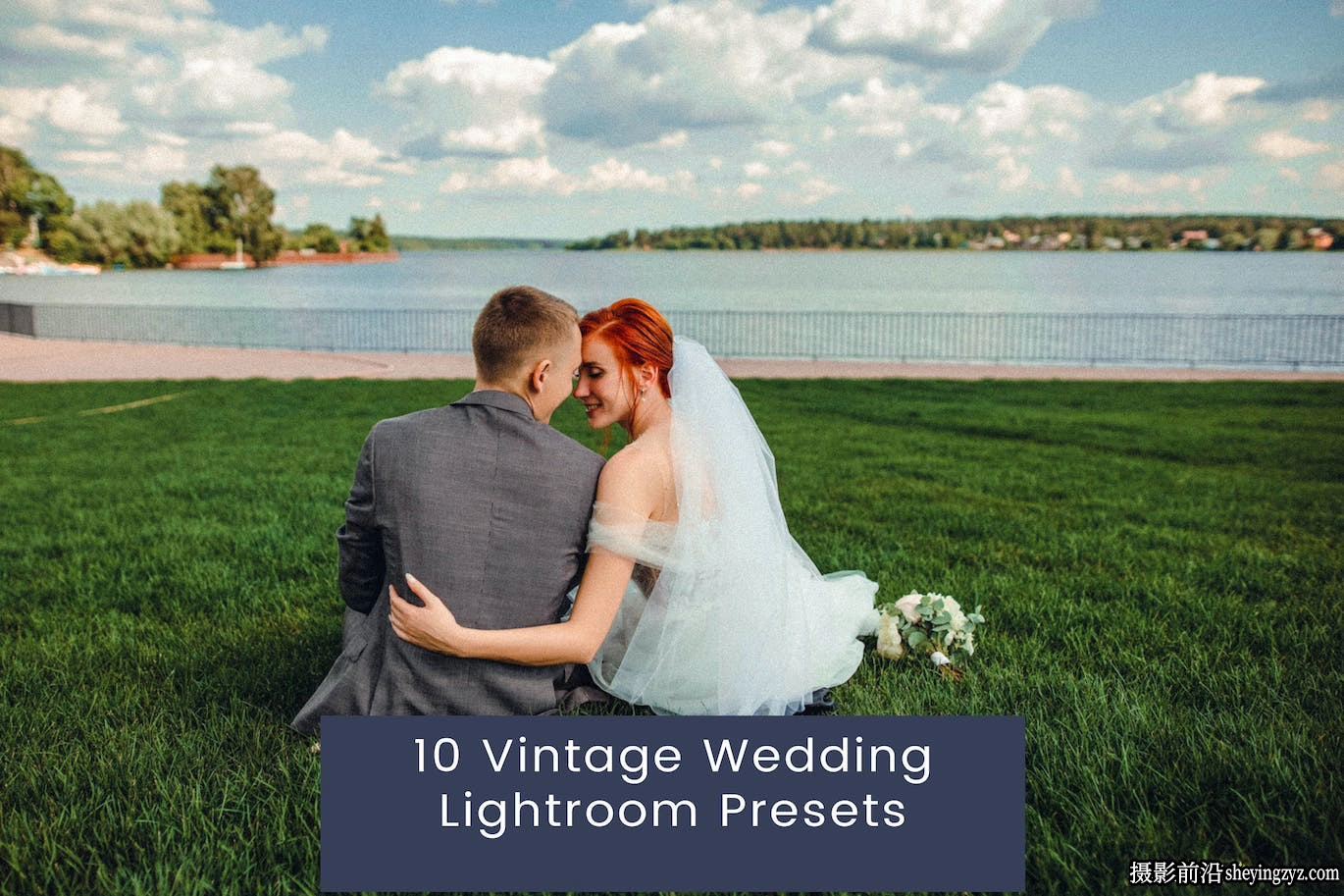 10个复古婚礼人像Lightroom预设 Vintage Wedding Lightroom Presets