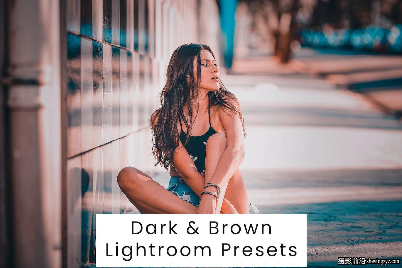 10种电影情绪人像Lightroom预设 Dark Brown Lightroom Presets