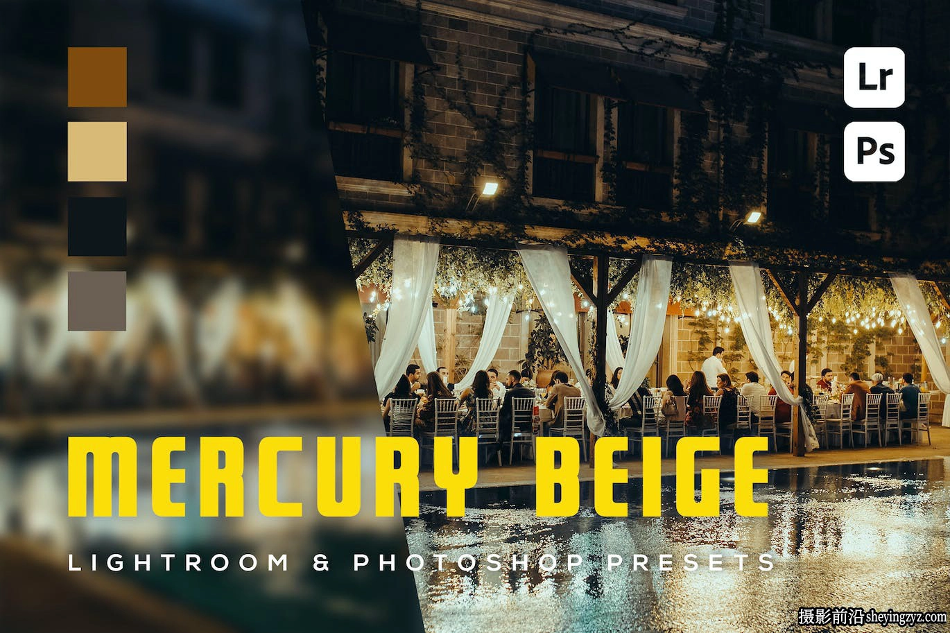 复古胶片婚礼人像Lightroom预设 Mercury Beige Lightroom Presets