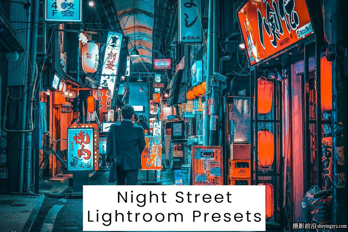 10种港风城市夜景风光Lightroom预设 Night Street Lightroom Presets