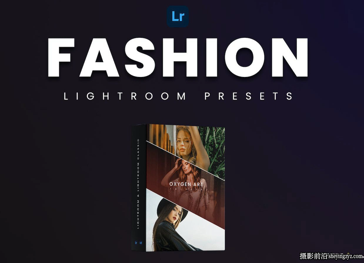 20种时尚杂志人像Lightroom预设 Fashion Lightroom Presets