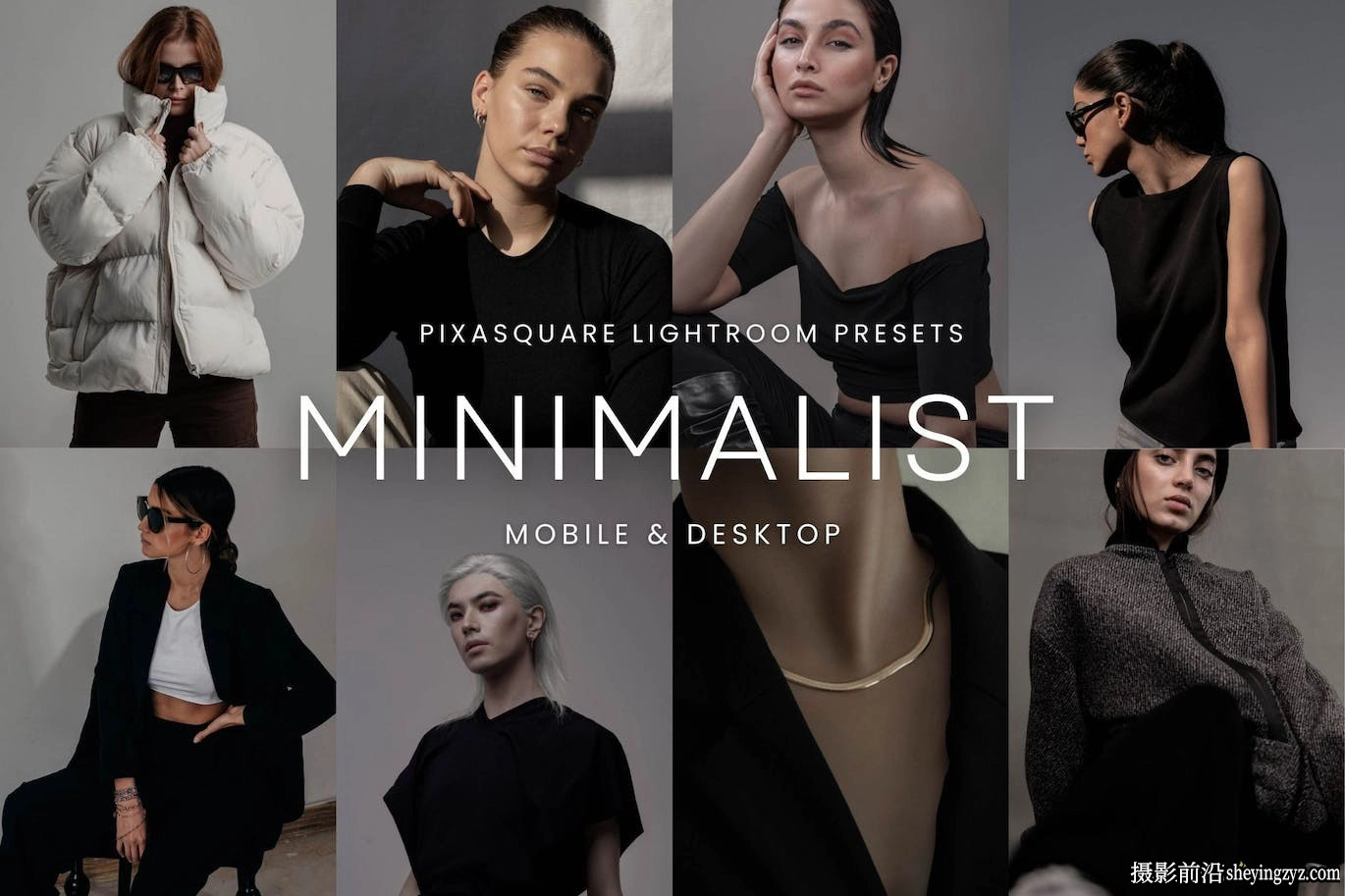 棚拍电影人像Lr预设及手机lr预设 Minimalist Lightroom Presets