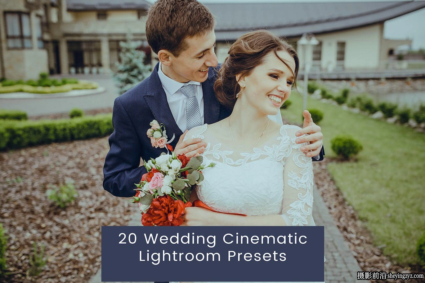 20种电影婚礼L预设及ACR预设 Wedding Cinematic Lightroom Presets