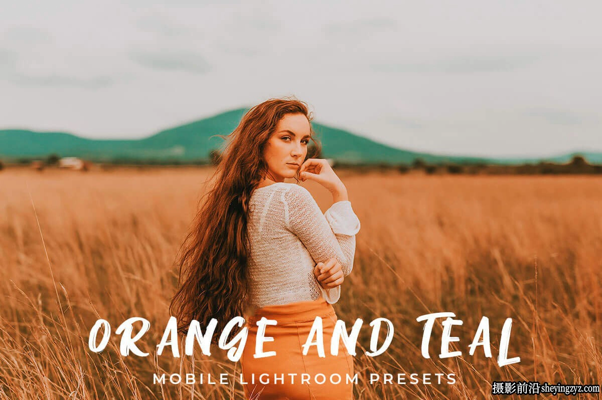 青橙色电影风光人像lr预设 Orange and Teal - Lightroom Presets