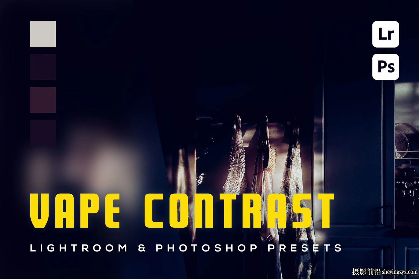 高对比电影胶片lr预设Vape Contrast Lightroom Presets