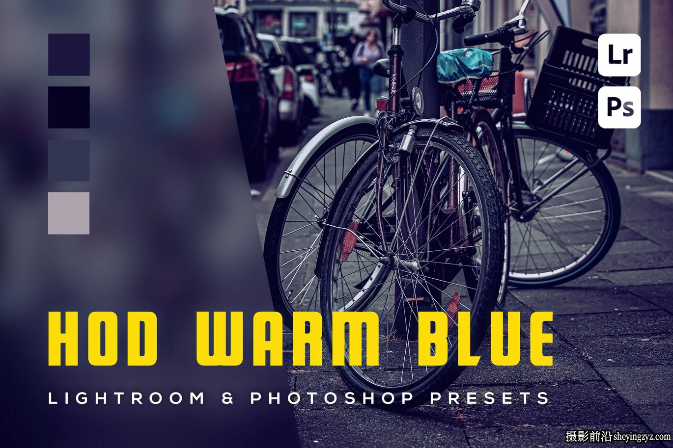 蓝调电影色彩免费lr预设下载 Hod Warm blue Lightroom Presets