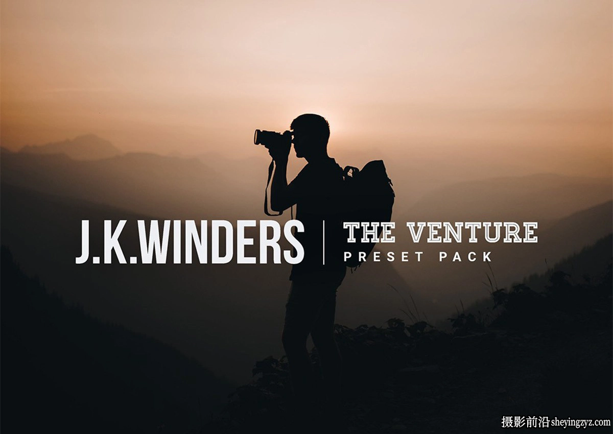 纪实旅拍LR预设ACR预设 Joshua Kelly Winders The Venture Preset