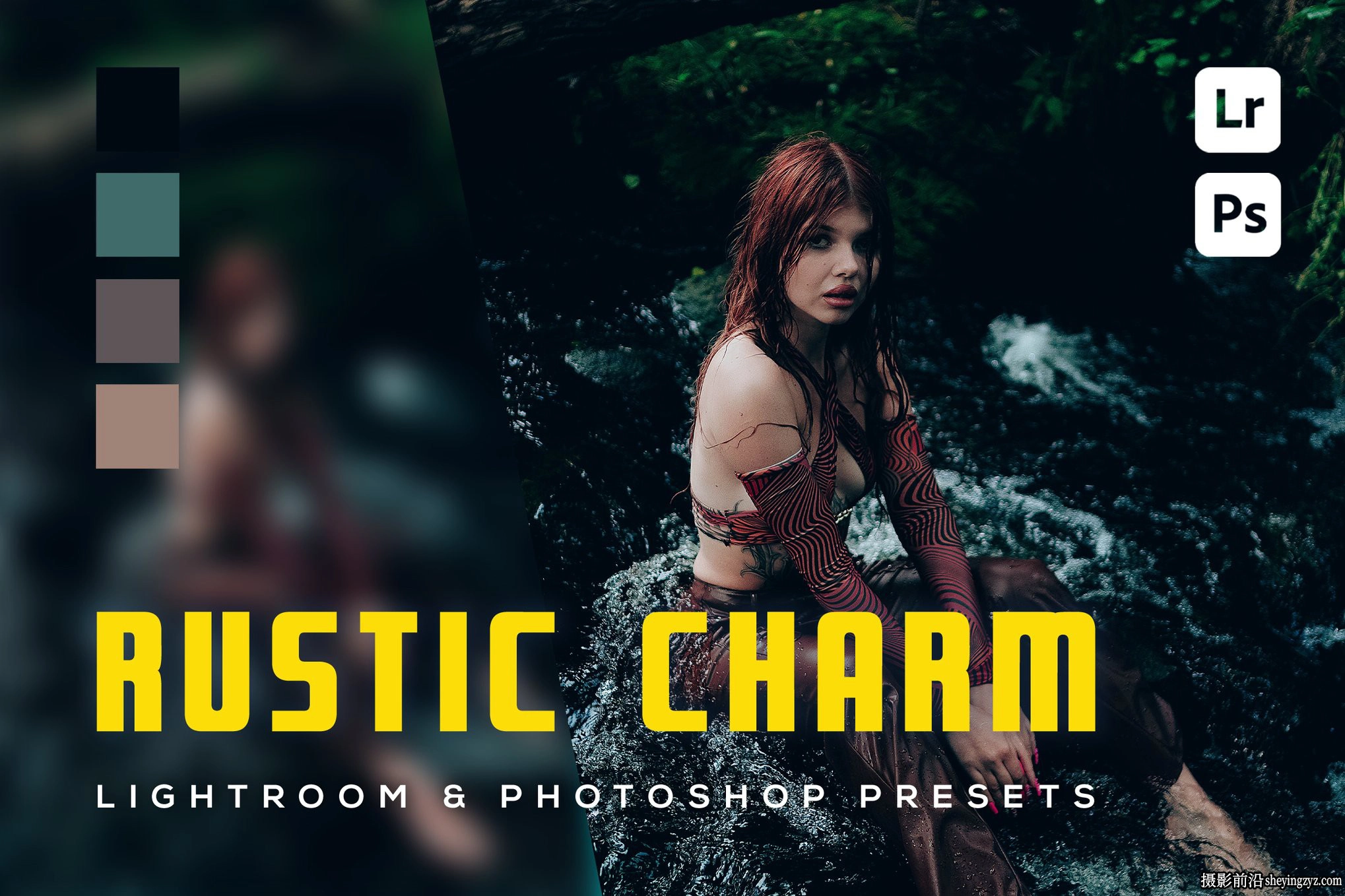 森系电影人像lr预设及手机lr预设 Rustic Charm Lightroom Presets