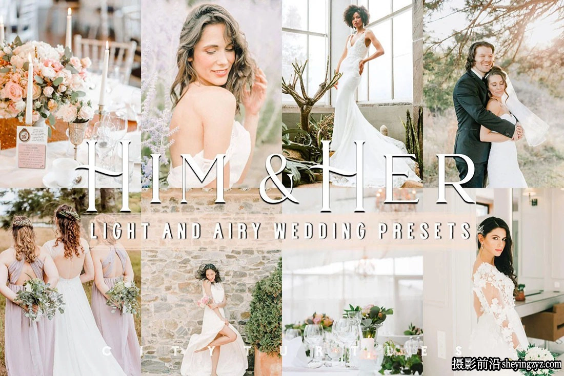 通透艺术婚礼lr预设ACR预设 Light Airy Wedding Lightroom Presets